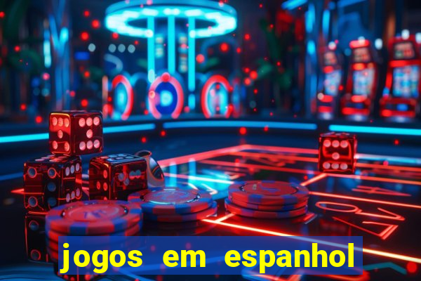 jogos em espanhol para sala de aula